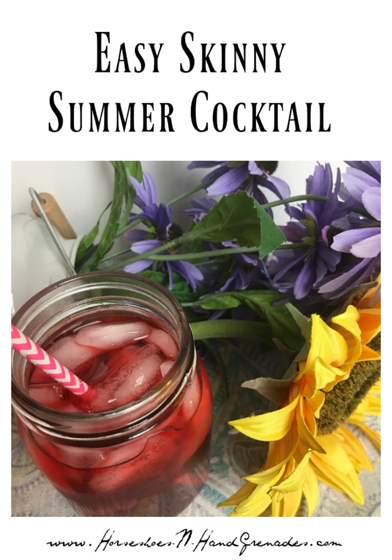 Easy 3 Ingredient Skinny Summer Cocktail
